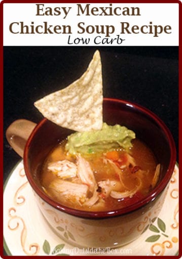Easy Mexican Chicken Soup is a simple crock pot recipe. It is tangy, mildly spicy and tastes like you brought the sunshine indoors. The Spicy Chicken makes wonderful shredded chicken for salads and tacos as well as delicious in the soup. Serving suggestion: Ladle into bowls and garnish with a dollop guacamole. Sprinkle with grated cheese if desired. #bakingoutsidethebox #mexicansoup #mexicanchicken